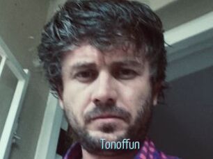 Tonoffun