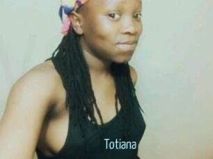 Totiana