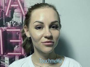 TouchmeMia