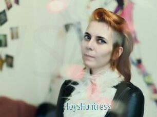 ToysHuntress