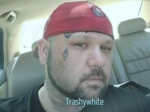 Trashywhite