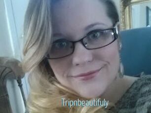 Tripnbeautifuly
