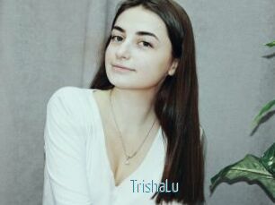 TrishaLu