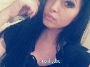 Trishkadool