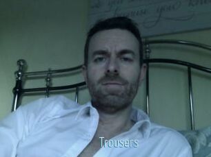 Trousers