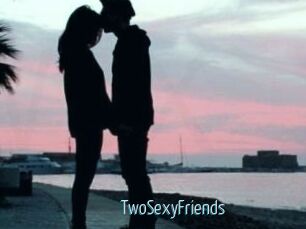 TwoSexyFriends