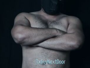 TxGuyNextDoor