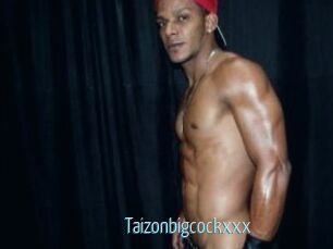 Taizonbigcockxxx