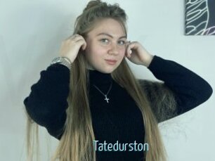 Tatedurston