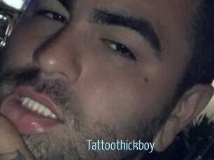 Tattoothickboy