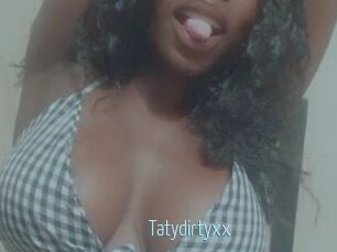 Tatydirtyxx