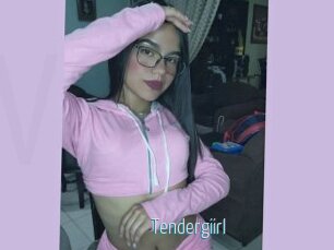 Tendergiirl
