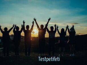 Testpetifeti
