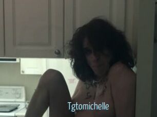 Tgtomichelle