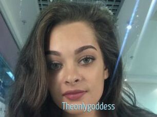 Theonlygoddess