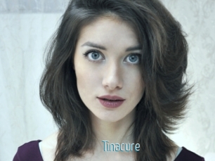 Tinacure