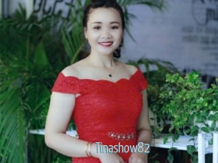 Tinashow82