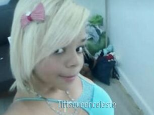 tittsqueenceleste Video Sexe