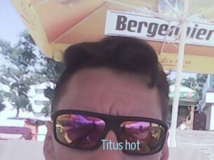 Titus_hot