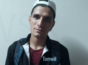 Tomwill