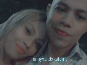 Tonnyxandxkatalina
