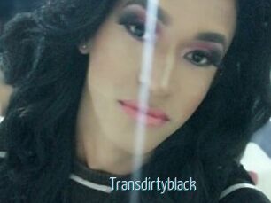 Transdirtyblack