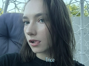 Trice