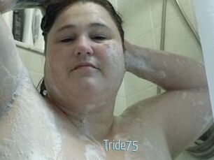 Tride75