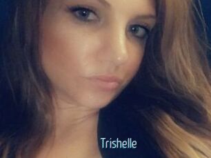 Trishelle