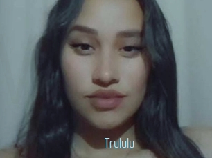 Trululu