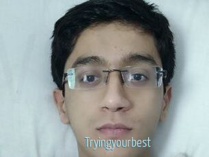 Tryingyourbest