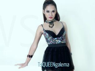 TsQUEENgalema