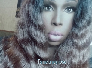 Tsmelaneyrose