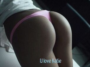 U_love_Katie