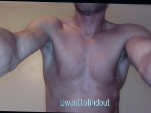 Uwanttofindout