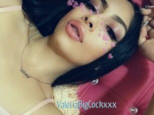 ValeriaBigCockxxx