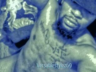 Versatilestylez69