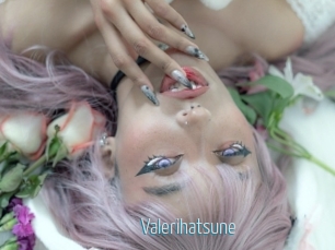 Valerihatsune