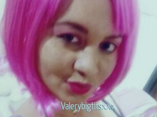 Valerybigtitsxxx