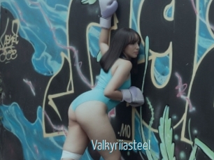 Valkyriiasteel