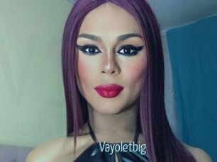 Vayoletbig