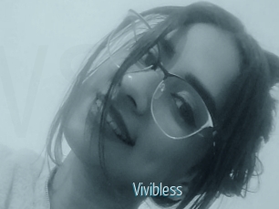 Vivibless