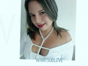 WANTSUBLOVE
