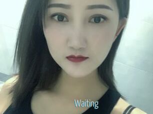 Waiting