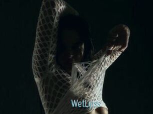 WetLipss