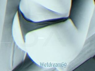 Wetdream69