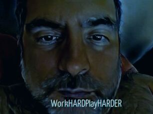 WorkHARDPlayHARDER