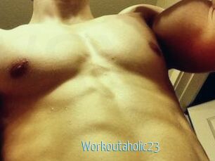 Workoutaholic23