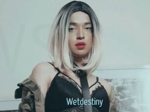 Wetdestiny