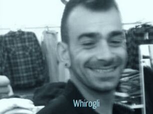 Whirogli